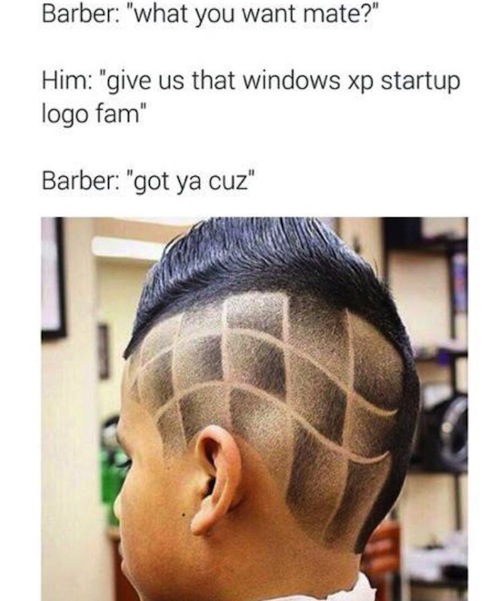 barber-meme-what-you-want-windows-xp